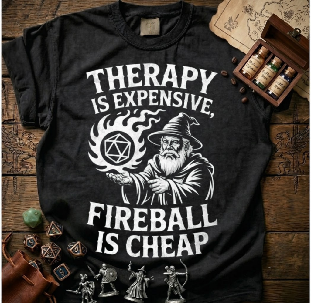 Fireball is Cheap T-shirt